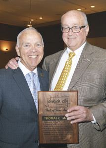 Gary Mabrey, President/CEO Chamber of Commerce, congratulates Tom McKee who was inducted into the Chamber’s Hall of Fame during the event. McKee is a Chamber past chair and former Johnson City Mayor.